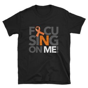 Focusing On Me Designz T-Shirt - Orange & White - Multiple Sclerosis Support Tee