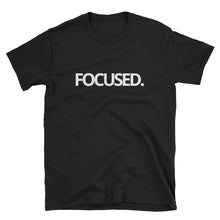 Load image into Gallery viewer, FOCUSED WHITE TYPE Tee (Black or Navy)