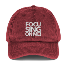 Load image into Gallery viewer, Focusing On Me Designz - Vintage Cotton Twill Cap