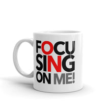 Load image into Gallery viewer, Focusing On Me Designz - White glossy mug