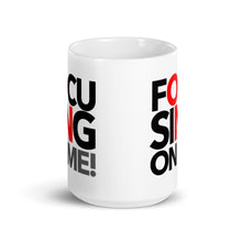 Load image into Gallery viewer, Focusing On Me Designz - White glossy mug
